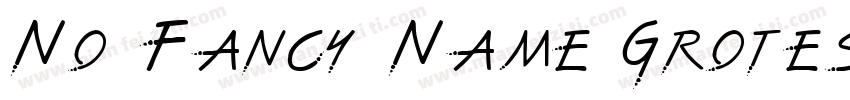 No Fancy Name Grotesk Bold字体转换